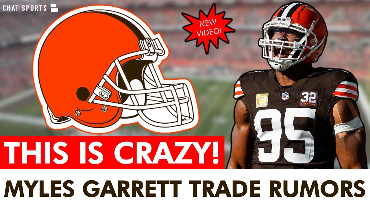 MAJOR Myles Garrett Trade Rumors From ESPN Insiders…
