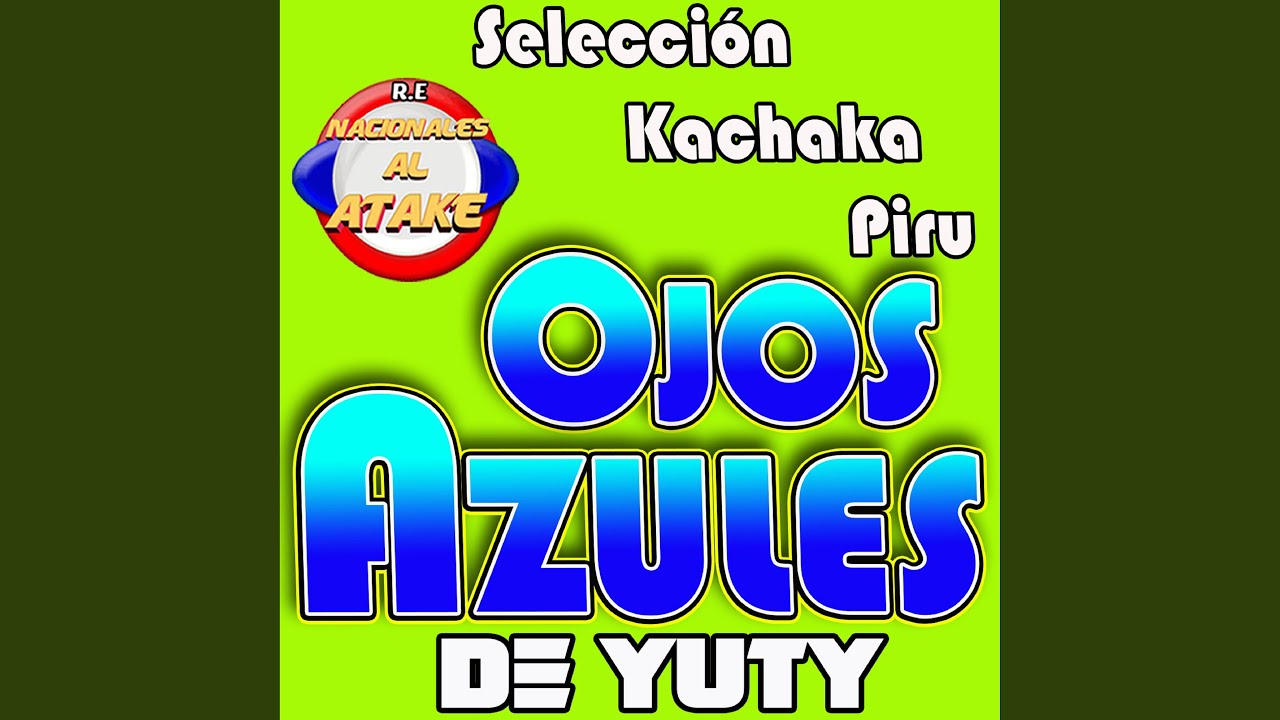 Seleccion Kachaka Piru (Live)