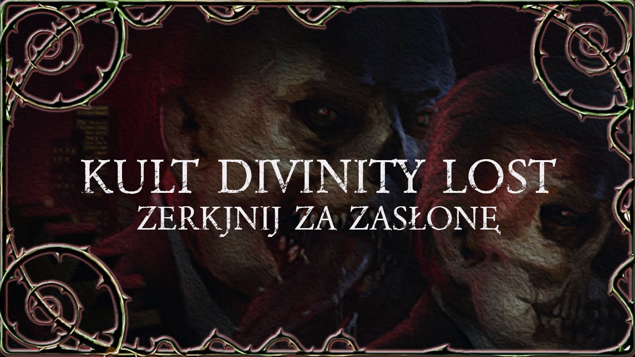 RPG Kult: Divinity lost - zerknij za zasłonę!