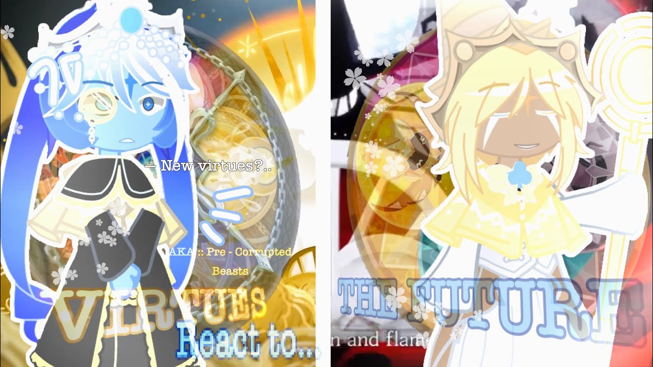 ||Pre-Corrupted Beasts react to the Future|| @MARICRK ||