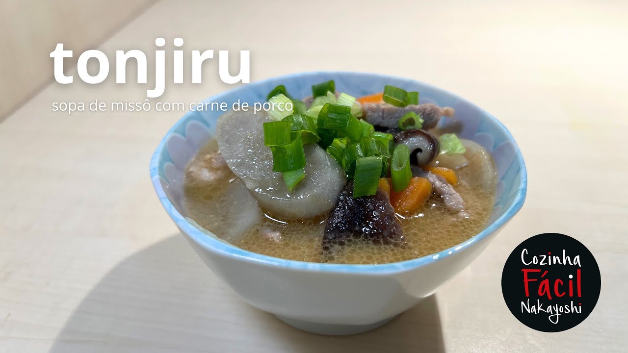 A SOPA DE MISSÔ COM CARNE DE PORCO MAIS SABOROSA! | TONJIRU | COZINHA FÁCIL NAKAYOSHI #72