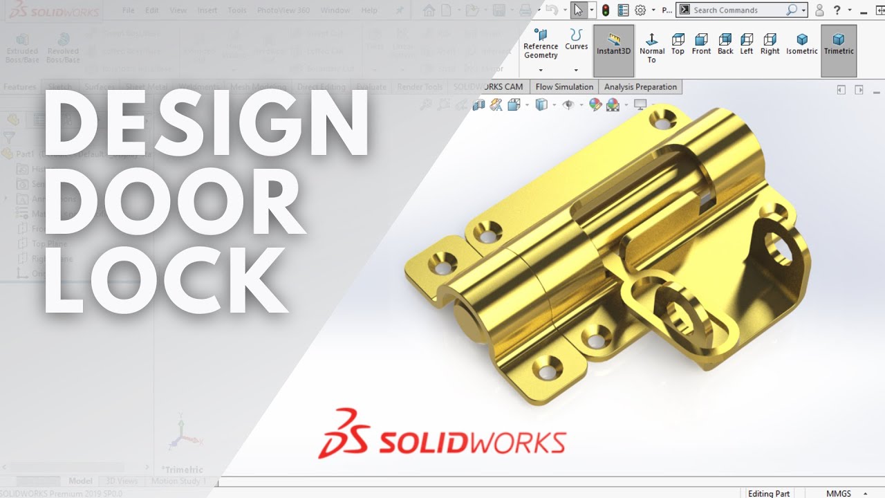 SOLIDWORKS TUTORIAL - DESIGN DOOR LOCK (SHEET METAL, FOLD AND UNFOLD, HOLE SCREW, ASSEMBLY)