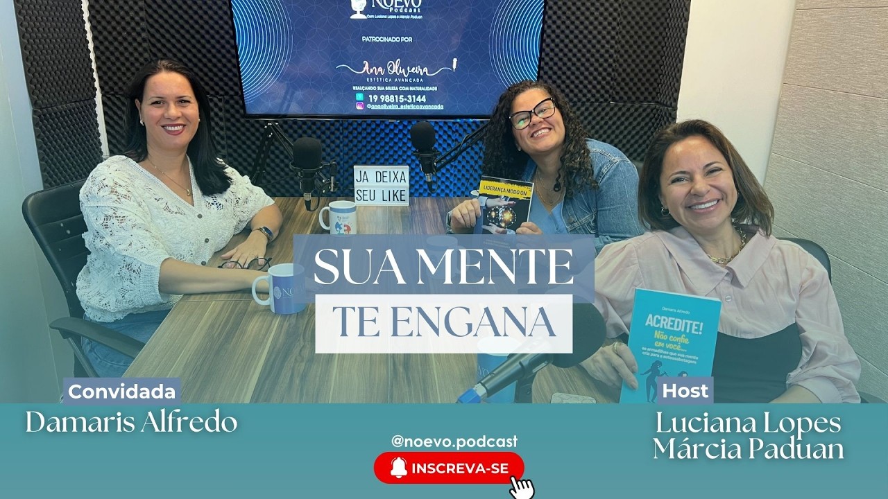 Autossabotagem Depois dos 40 | Damaris Alfredo | NoevoPodcast #21