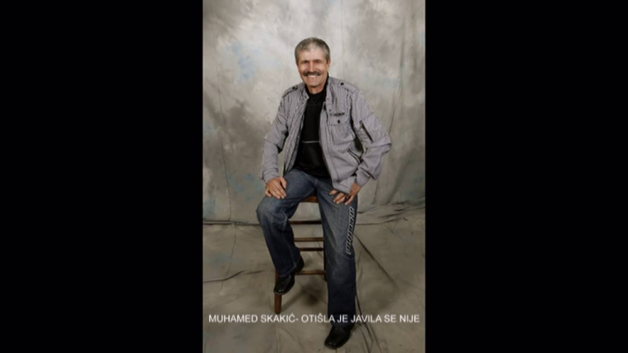 MUHAMED SKAKIČ    OTIŠLA JE JAVILA SE NIJE
