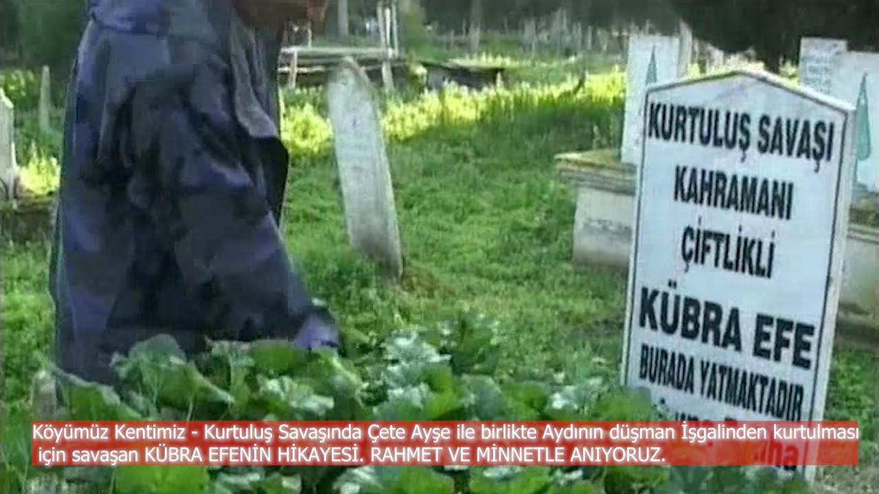 AYDIN-KÖŞK - ÇİFTLİK KÖYLÜ KÜBRA EFENİN HİKAYESİ