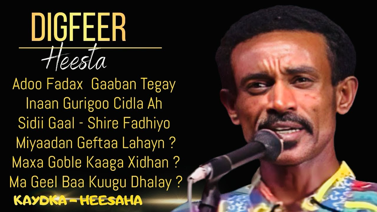 DIGFEER | GARBAN KU DHIGANAYA | HEESTA MAXA GOBLE KAGA XIDHAN MA GEEL BA KUUGU DHALAY | 2024 LYRICS