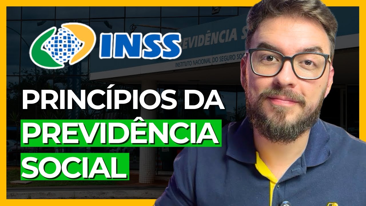 Princípios da Previdência Social - Seguridade Social para Técnico do INSS 2026