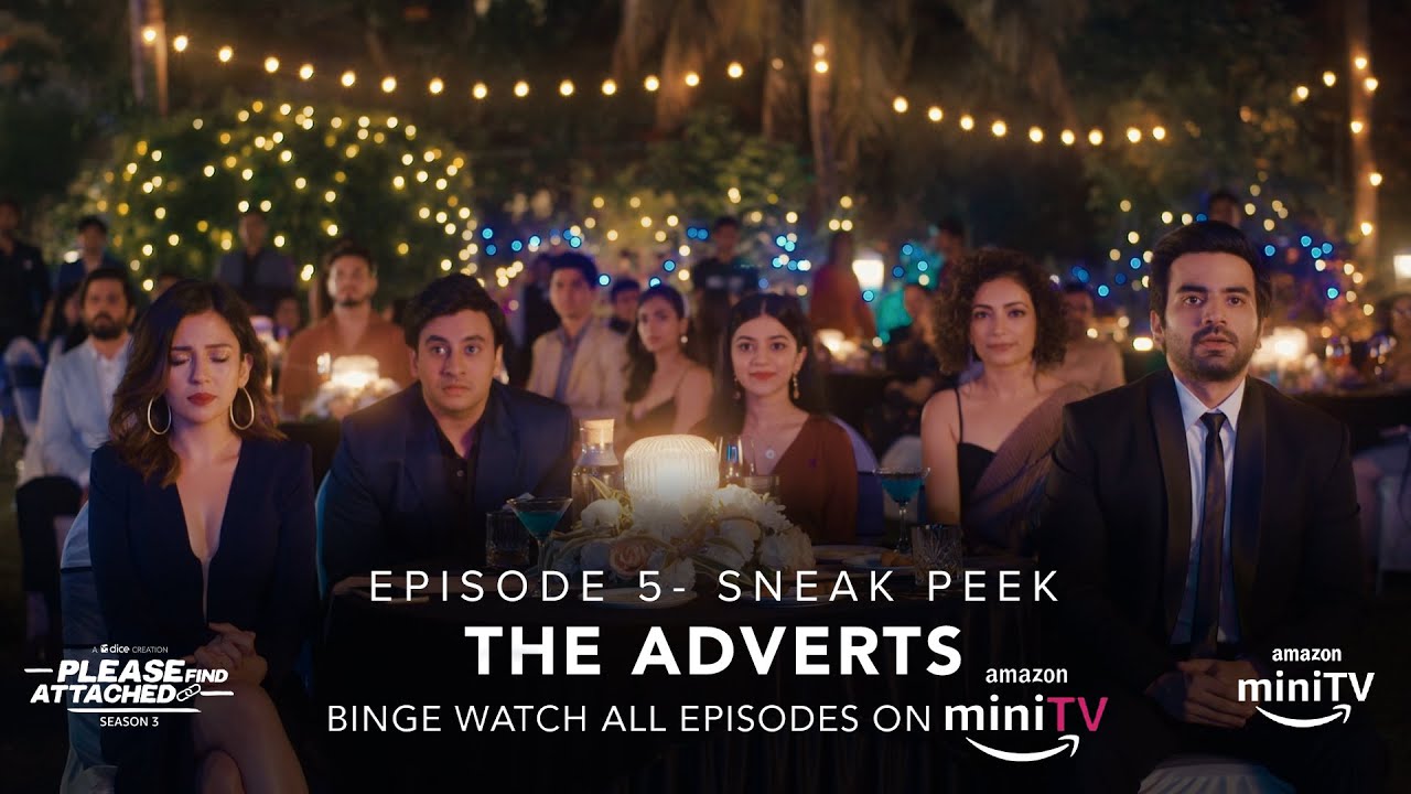 Dice Media | Please Find Attached Season 3 | Ep 5 Sneak Peek | Full Episode on Amazon miniTV