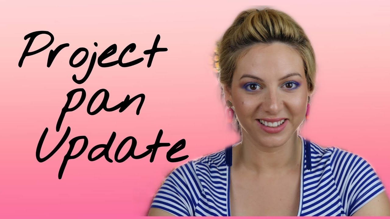 PROJECT PAN UPDATE |Τι τελείωσα και τι νέο μπαίνει στη λίστα | iliana Ar