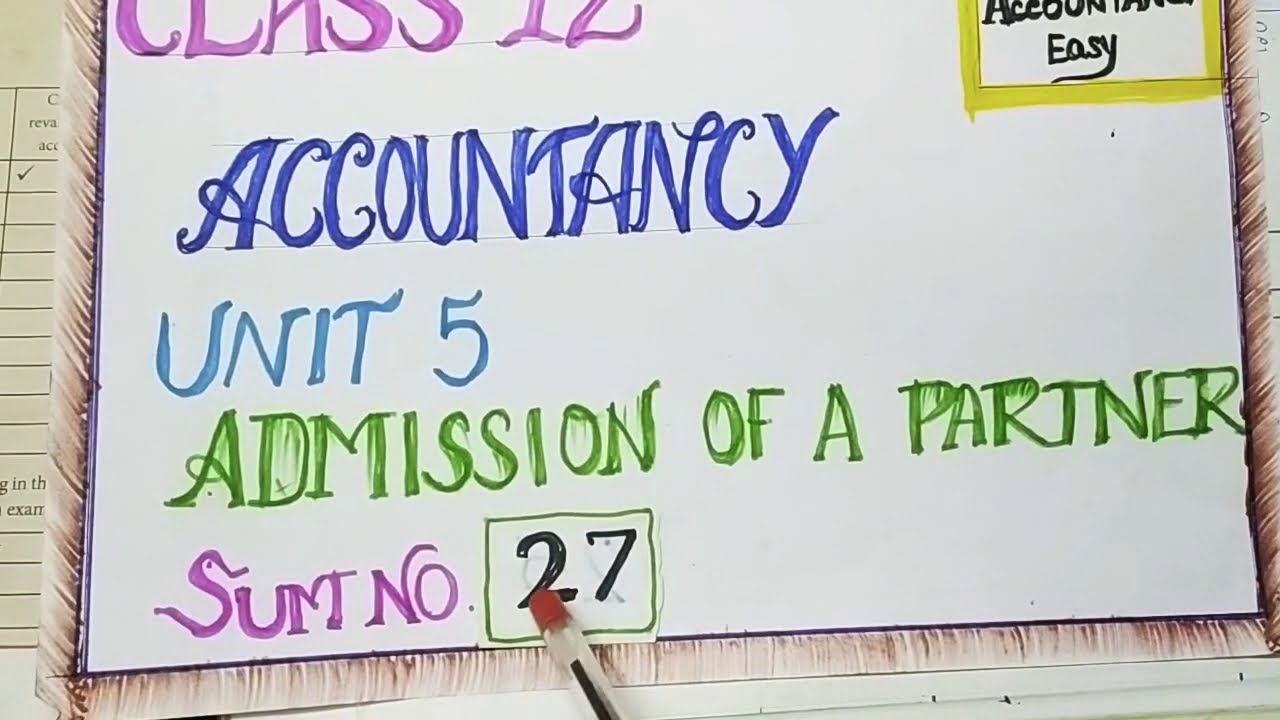 Class 12 Tamil Nadu State Board Accountancy Chapter 5 (Sum No. 27) by Sumathy mam
