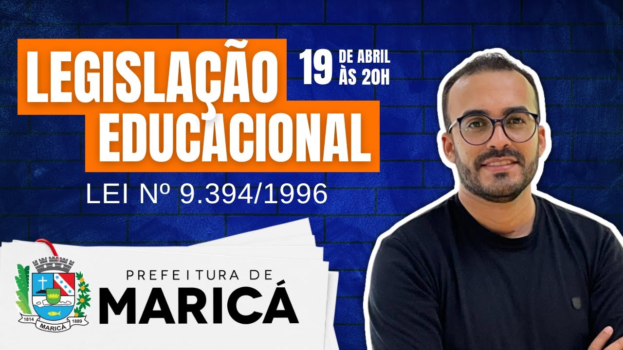 FUNDAMENTOS DA EDUCAÇÃO - PREFEITURA DE MARICÁ-RJ - Conteúdo para TODOS os concursos