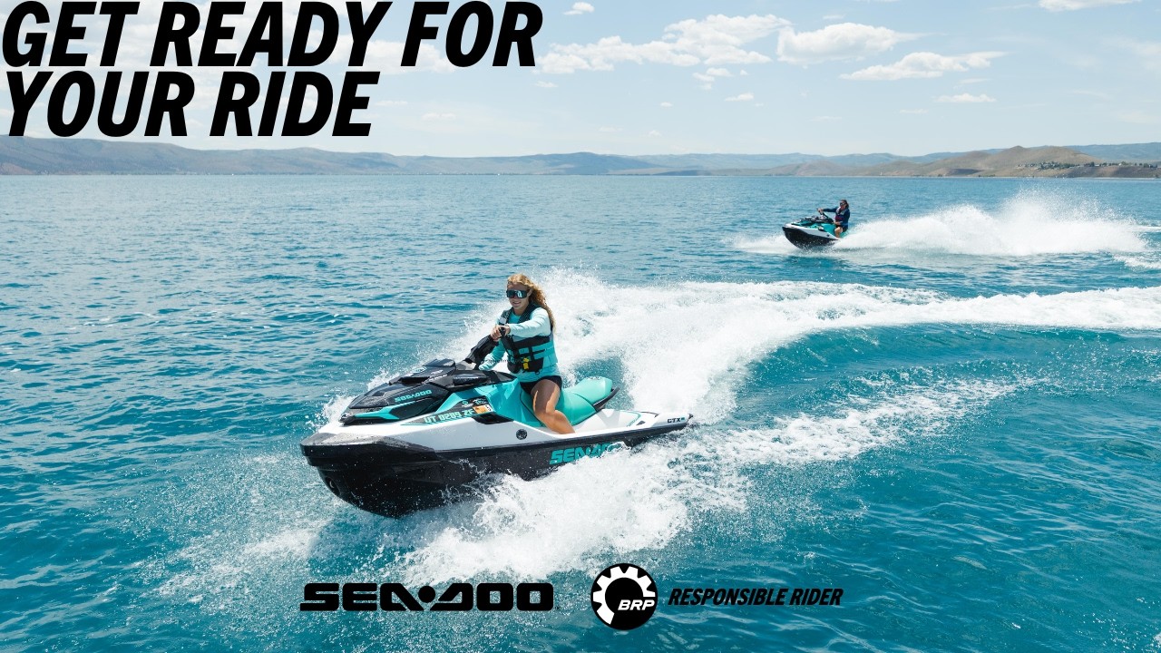 Get Ready For Your Ride - Sea-Doo - BRP Experiences Safety Video