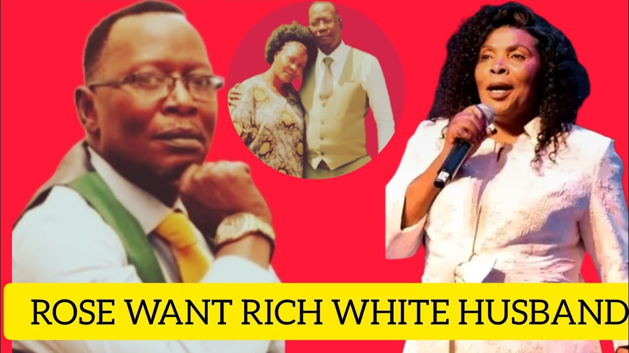 Rose muhando Speak She Want White Rich Husband 