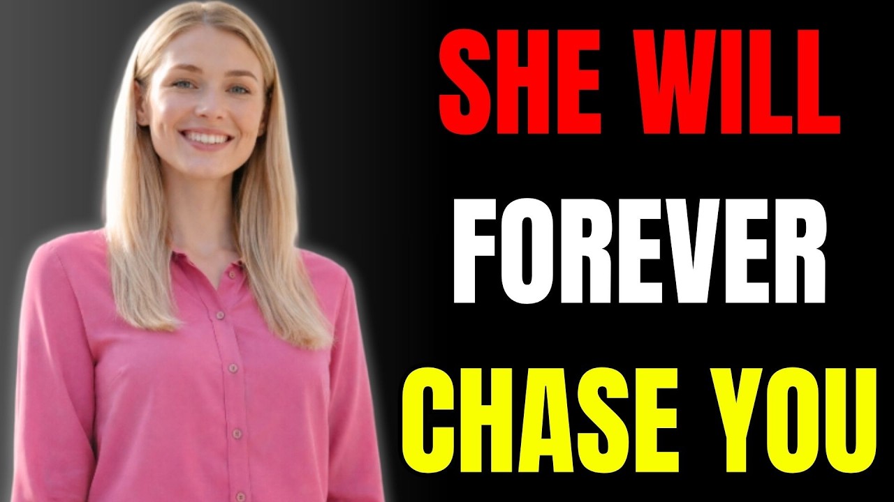 Do This ONE Thing, And Women Will Chase You FOREVER   Female Psychology