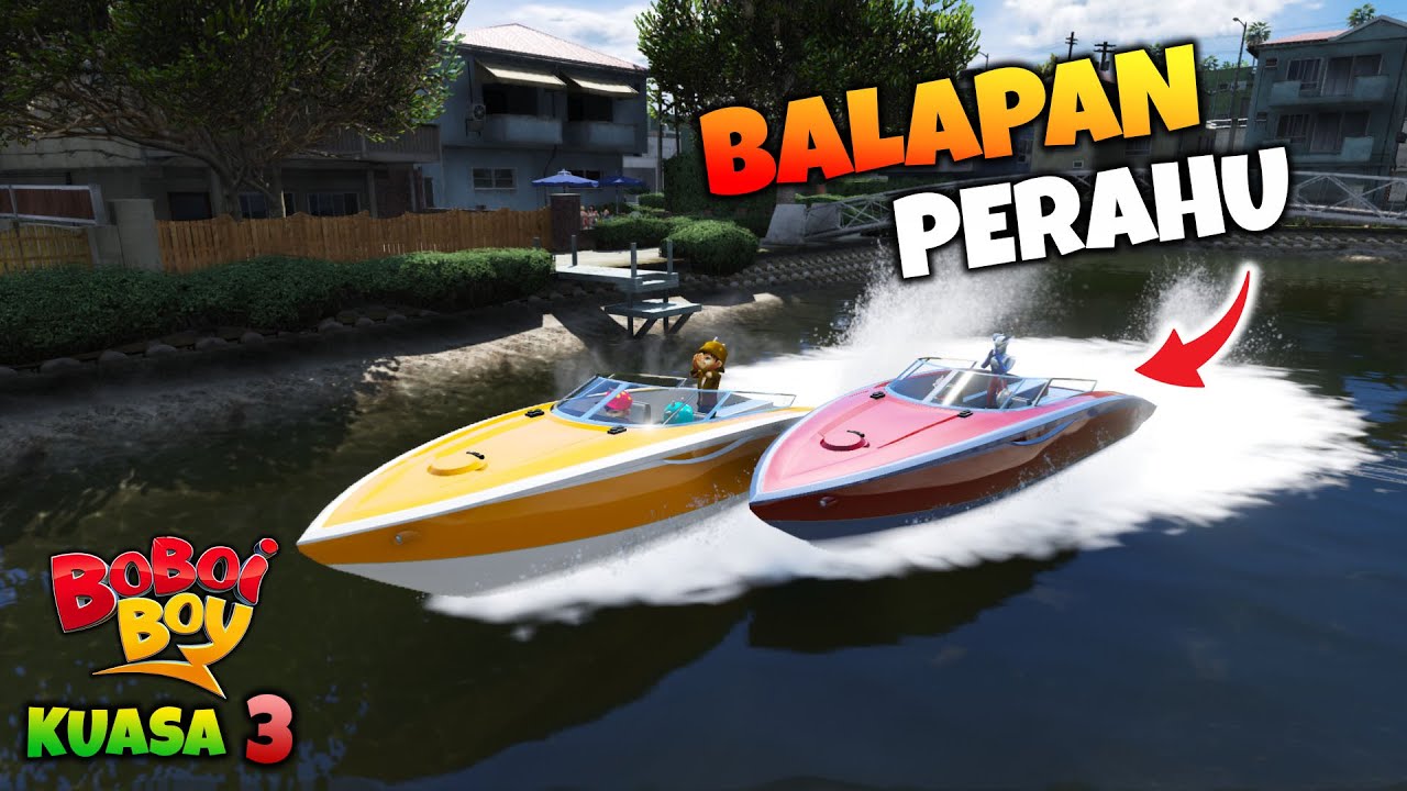 BOBOIBOY KUASA 3 BALAPAN PERAHU MELAWAN KELUARGA BOCIL ULTRAMAN - GTA 5 MOD