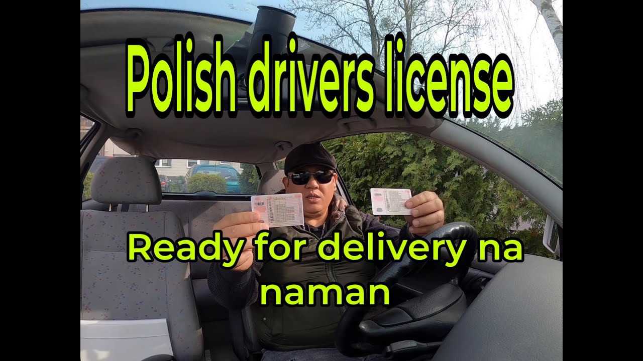 Drivers license ng Poland May ready to delivery na naman sa mga kaligalig