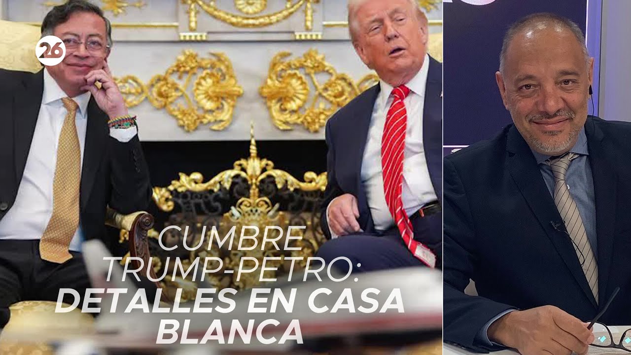 🤝 EEUU-COLOMBIA | ¿Qué deja la cumbre de Trump con Petro? | El análisis de Gustavo Mura