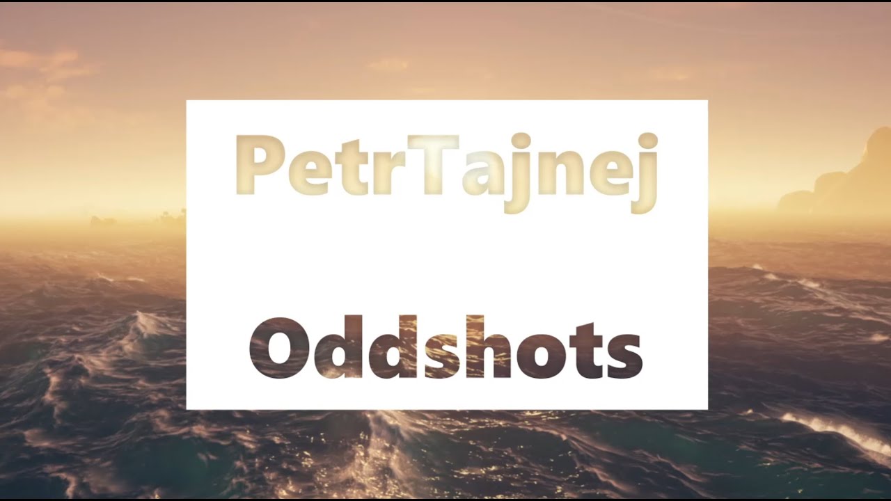 PetrTajnej - Oddshots MIX  1.