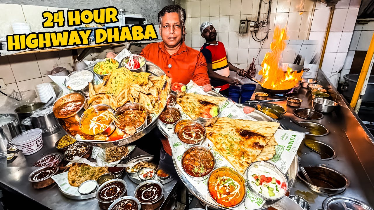 India&rsquo;s No.1 Highway Dhaba | 24 Hour Open | Desi Ghee Dhaba Food | Indian Street Food