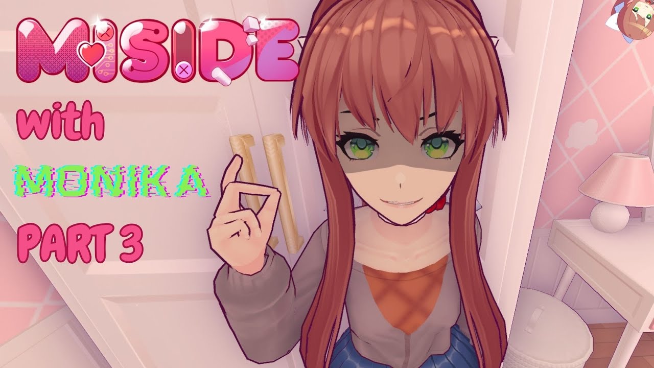 Spending some time with Monika! | MiSide with Monika Part 3