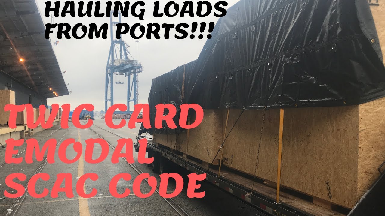 TRUCKING BUSINESS: HAULING LOADS FROM PORTS! TWIC CARD, EMODAL & SCAC CODE! GAINING PORT ACCESS!!!