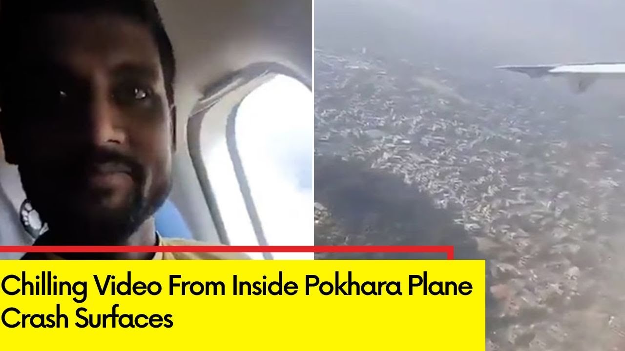 Chilling Video From Inside Pokhara Plane Crash Surfaces | Terrible Tragedy Strikes Nepal | NewsX
