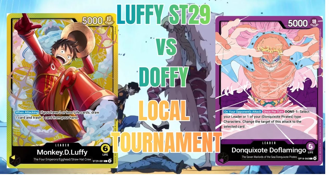 LUFFY ST29 vs OP14 DOFLAMINGO | Torneo local