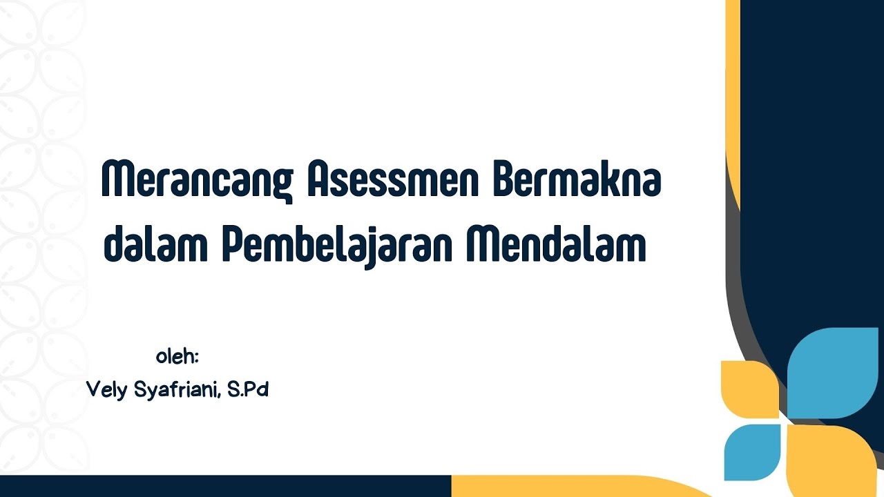 Asesmen pada Pembelajaran Mendalam