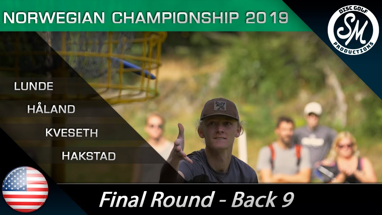 NDGC 2019 | Final Round Back 9 | Lunde, Kveseth, Håland, Hakstad | Sexton Commentary!