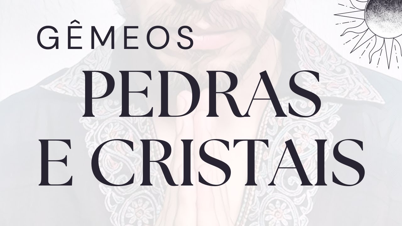 MENSAGEM DA &Acirc;MBAR PARA G&Ecirc;MEOS EM SETEMBRO #geminiana #pedrasecristais