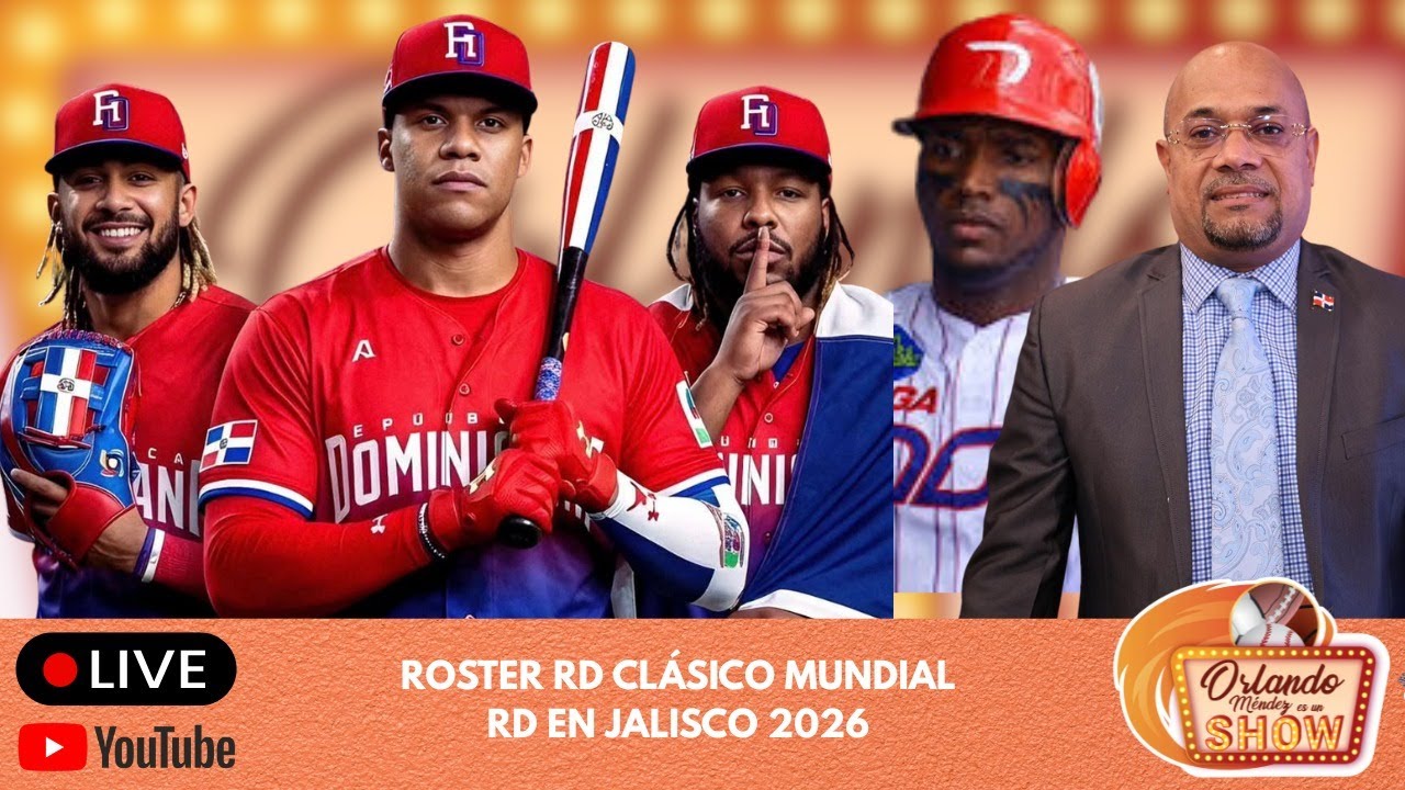 ROSTER DOMINICANA P/CLÁSICO MUNDIAL / DOMINICANA EN JALISCO 2026
