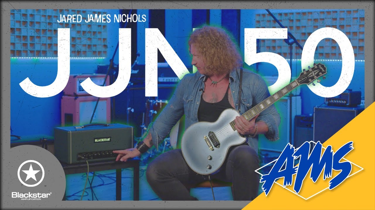 Blackstar St James Jared James Nichols JJN 50 Head 50 Watts