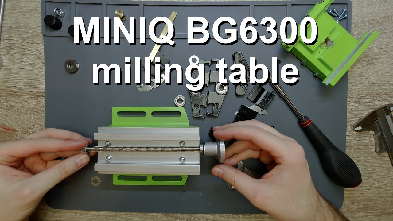 Dissecting the MINIQ BG6300 milling table