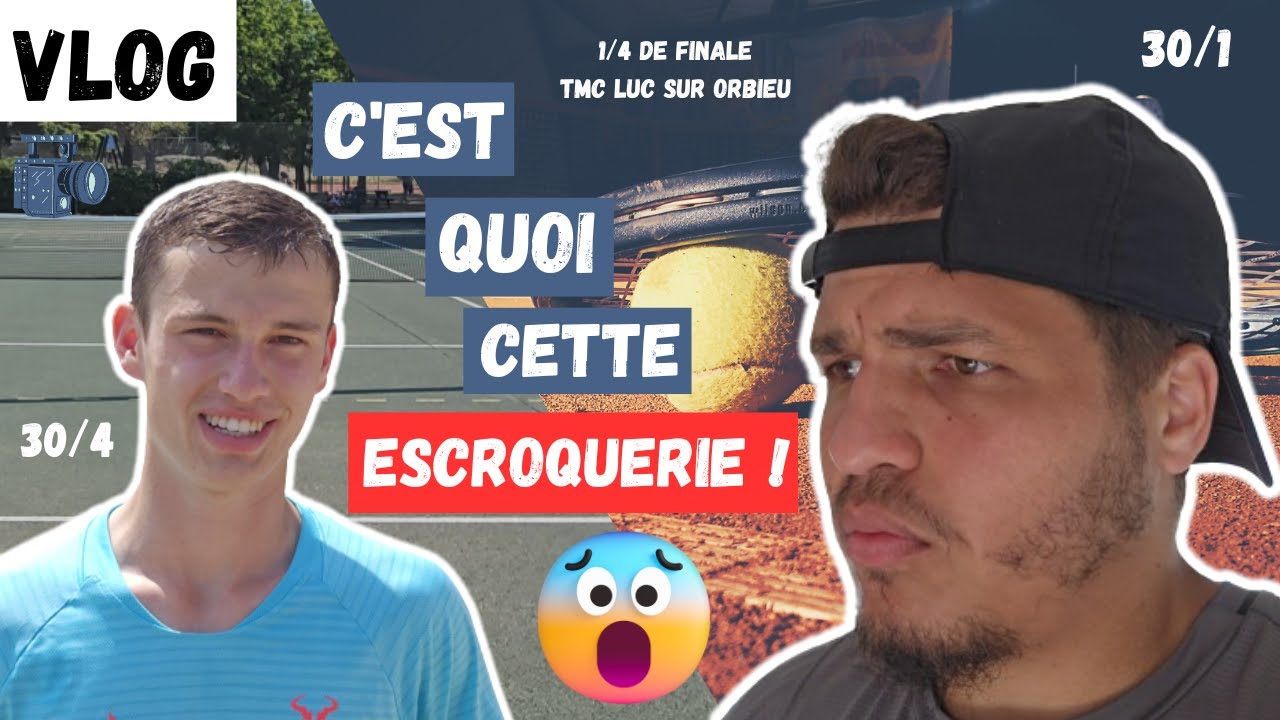 C'est quoi cette escroquerie (1/4 de finale TMC Luc Sur Orbieu)