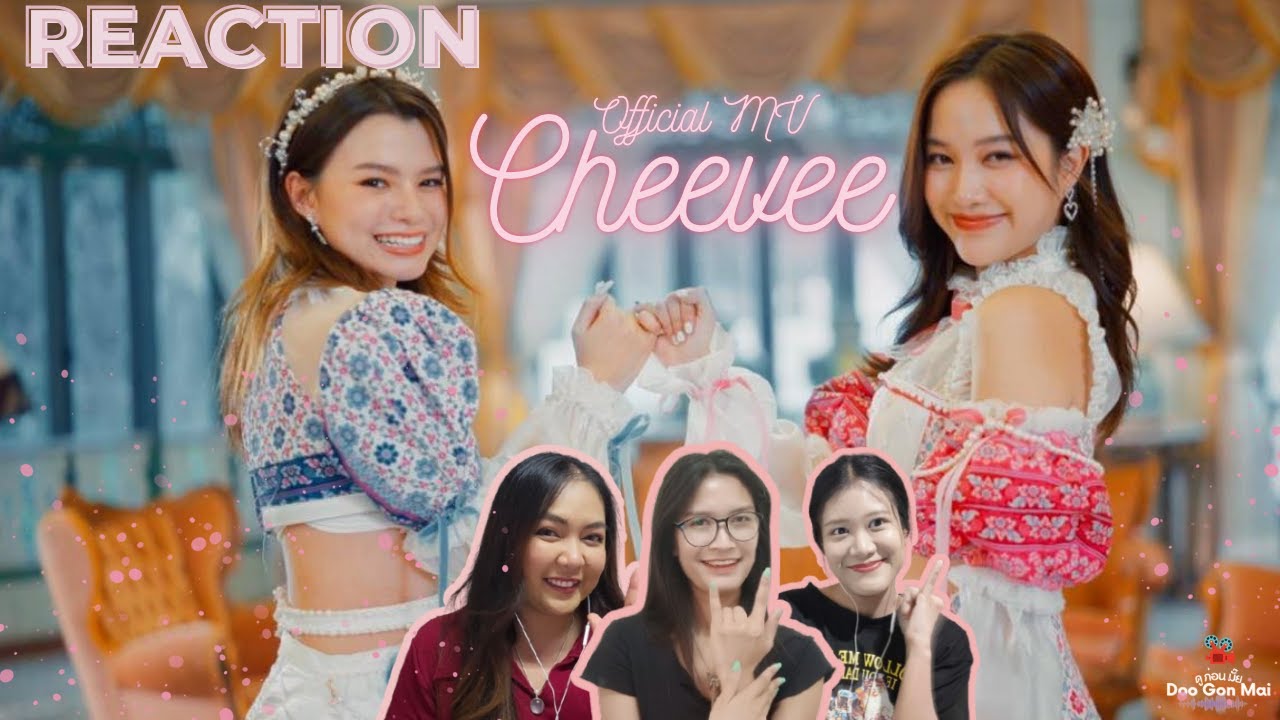 [Reaction]  Cheevee (ชีวี) Ost.The Loyal Pin ปิ่นภักดิ์ I Freen Becky