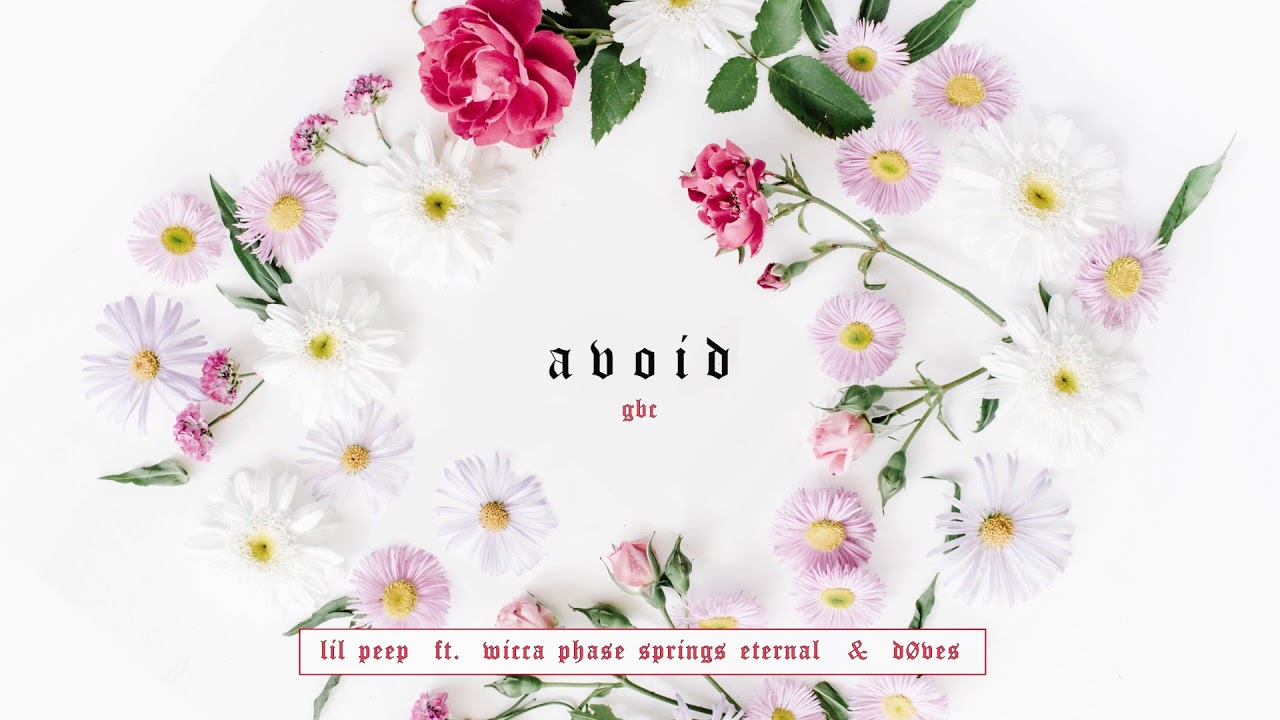 Lil Peep - Avoid (feat. Wicca Phase Springs Eternal & Døves) [Audio]