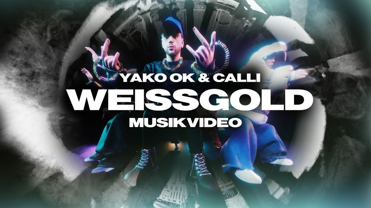 YAKO OK & CALLI - WEISSGOLD (official Video) (prod. by Yako Ok)