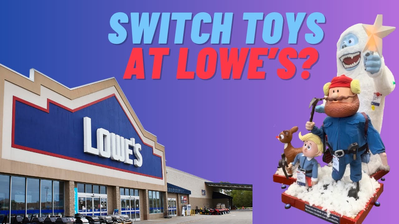 Поменять игрушки в Lowe's?!