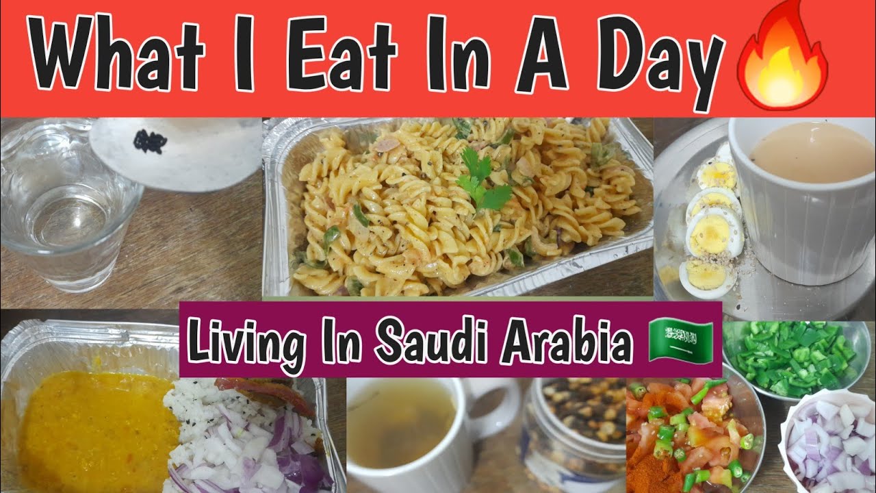 What I Eat In A DAY Healthy ✌️  || Living in Saudi Arabia🇸🇦 || Delicious Pasta recipe😋