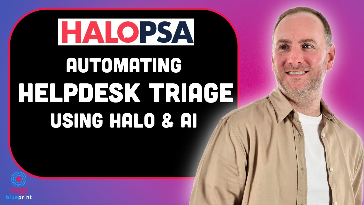 Automating Ticket Triage in HaloPSA — AI Powered Categorisation and Prioritisation