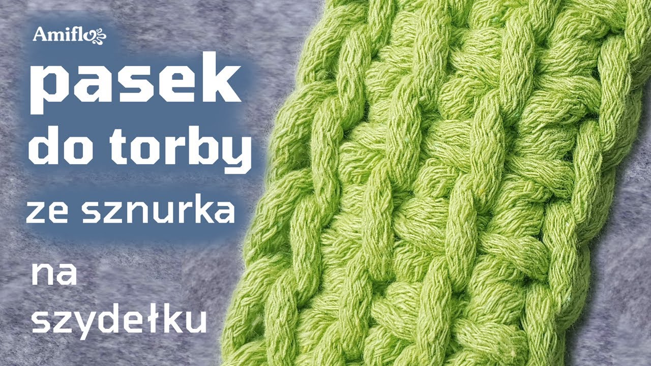 Pasek do torby na szydełku / How to crochet bag strap