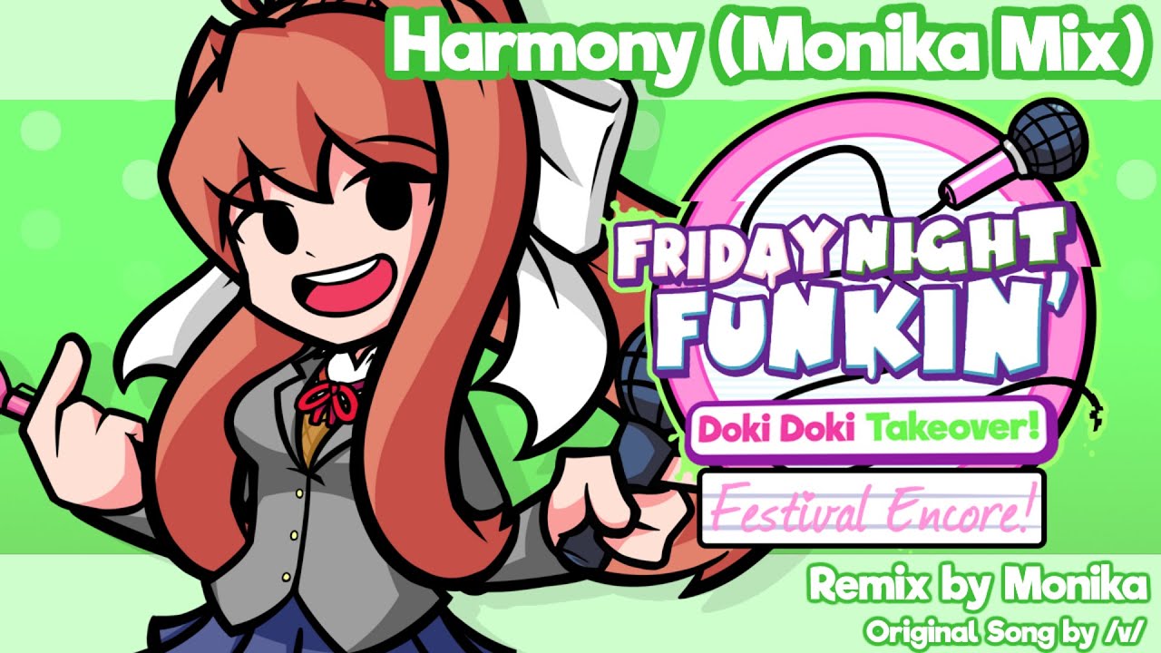 Harmony (Monika Mix) - Doki Doki Takeover: Festival Encore