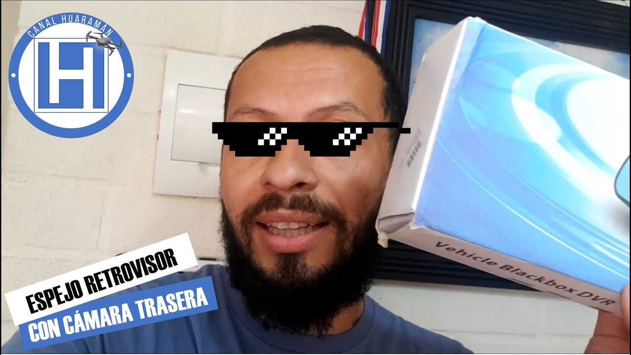 Como instalar Espejo Retrovisor + Dashcam + Cámara Retroceso