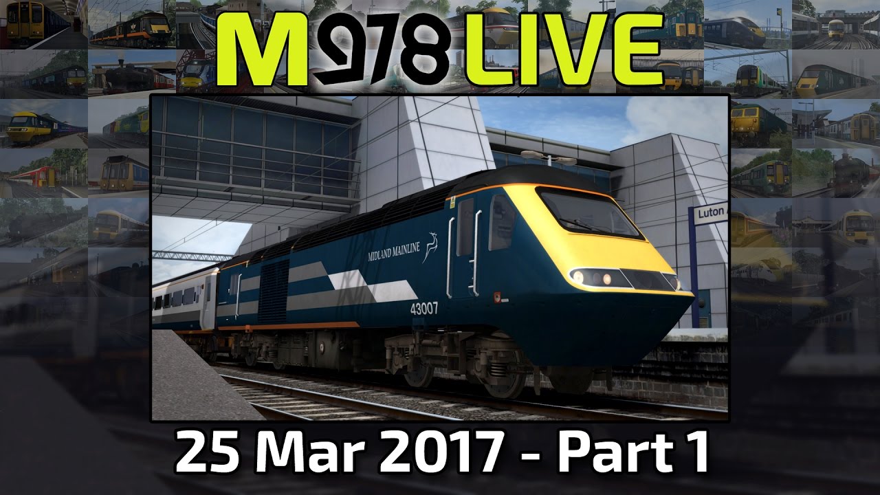 The Midland Valenta! | Train Simulator 2017 | M978 Live