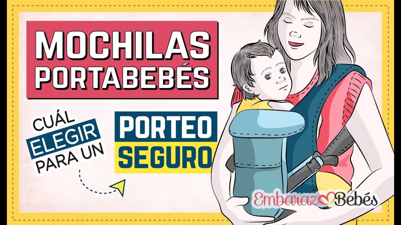 🛑 ¿Qué MOCHILA comprar para un PORTEO SEGURO? 😱 ¡Cuidado! Debe ser ergonómica