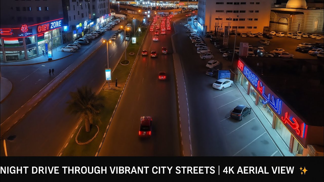 🌃 Night Drive Through Vibrant City Streets | UAE 🇦🇪  | 4K Aerial View 🚗✨