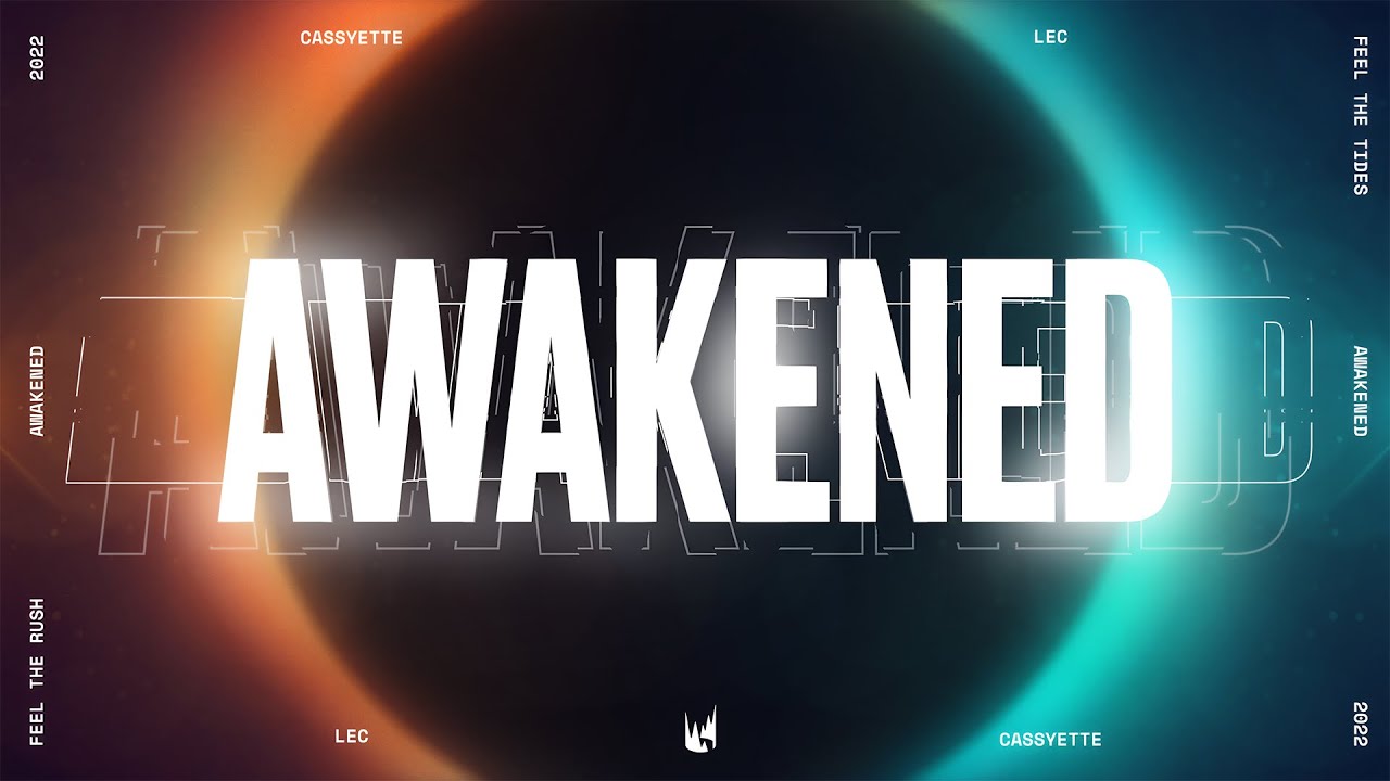 Awakened | Official Lyrics Video ft. Cassyette | 2022 LEC Summer