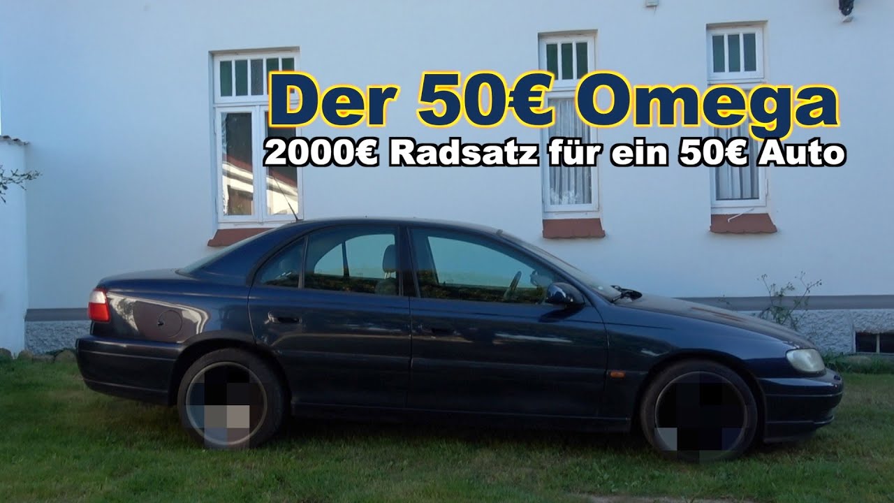 2000€ Felgen für den 50€-Omega