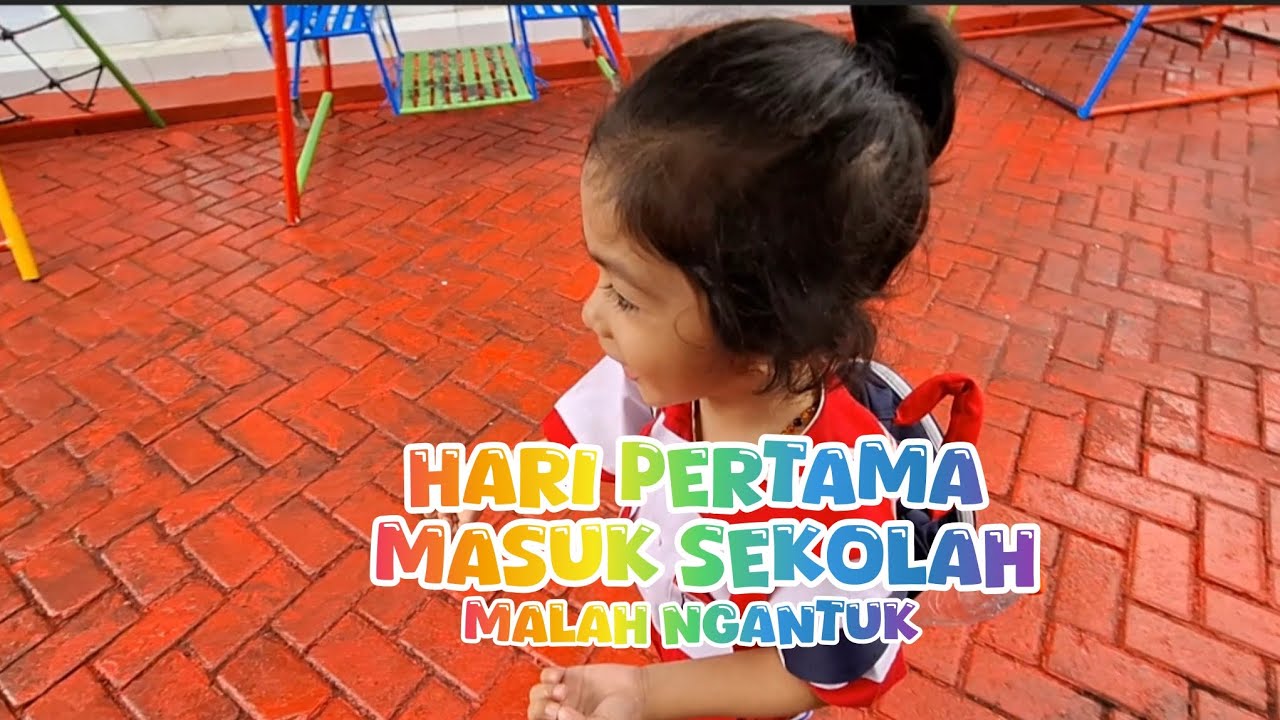 Hari Pertama Masuk Sekolah Malah Ngantuk 