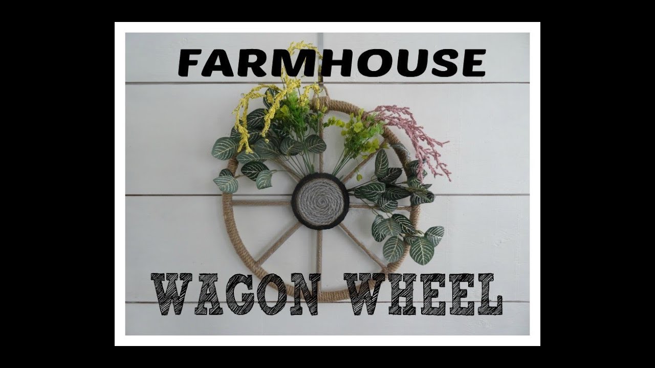 Dollar Tree Create With Me! Farmhouse Wagon Wheel